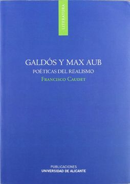 portada Galdós y Max Aub: Poéticas del Realismo