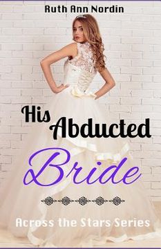 portada His Abducted Bride (en Inglés)