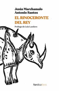 portada El Rinoceronte del rey