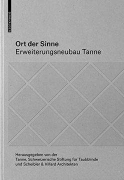 portada Ort Der Sinne: Erweiterungsneubau Tanne (en Alemán)