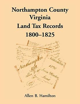 portada Northampton County, Virginia Land tax Records, 1800-1825 