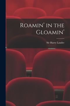 portada Roamin' in the Gloamin' (en Inglés)