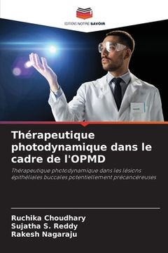 portada Thérapeutique photodynamique dans le cadre de l'OPMD (en Francés)