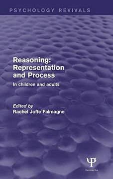 portada Reasoning: Representation and Process: In Children and Adults (Psychology Revivals) (en Inglés)