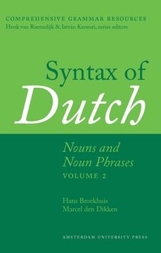 portada Syntax of Dutch: Nouns and Noun Phrases - Volume 2 (en Inglés)