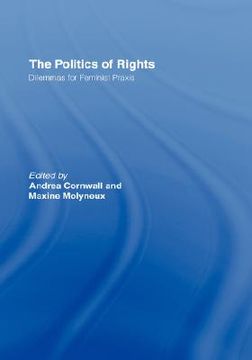 portada the politics of rights: dilemmas for feminist praxis (in English)