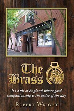 portada The Brass: It's a bit of England where good companionship is the order of the day (en Inglés)