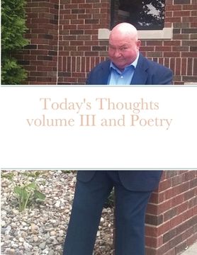portada Today's Thoughts volume III and Poetry (en Inglés)