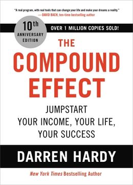 portada The Compound Effect: Jumpstart Your Income, Your Life, Your Success (in English)