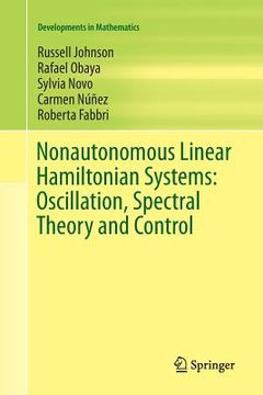portada Nonautonomous Linear Hamiltonian Systems: Oscillation, Spectral Theory and Control (en Inglés)