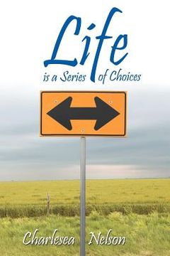 portada life is a series of choices