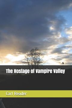 portada The Hostage of Vampire Valley (in English)