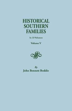 portada 5: Historical Southern Families. in 23 Volumes. Volume V (en Inglés)