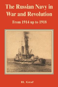 portada The Russian Navy in War and Revolution from 1914 Up to 1918