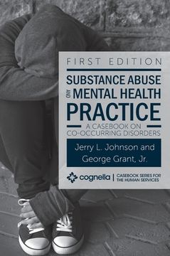 portada Substance Abuse and Mental Health Practice: A Casebook on Co-occurring Disorders (en Inglés)