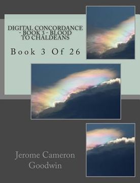 portada Digital Concordance - Book 3 - Blood To Chaldeans: Book 3 Of 26 (en Inglés)