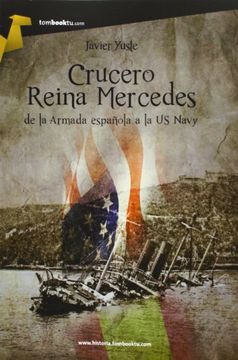 portada Crucero Reina Mercedes (Tombooktu Historia)