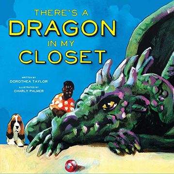 portada There'S a Dragon in my Closet (en Inglés)
