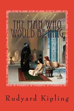 portada The Man Who Would be King (en Inglés)