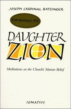 portada Daughter Zion: Meditations on the Church's Marian Belief (en Inglés)