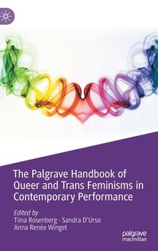 portada The Palgrave Handbook of Queer and Trans Feminisms in Contemporary Performance (in English)