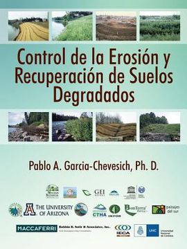 portada Control De La Erosion Y Recuperacion De Suelos Degradados (spanish Edition)