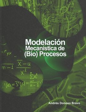 portada Modelación mecanística de (bio)procesos