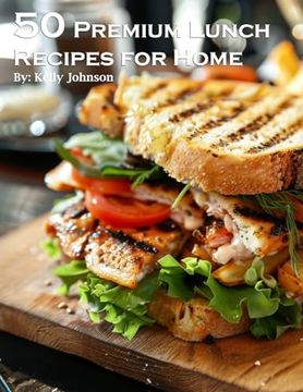 portada 50 Premium Lunch Recipes for Home