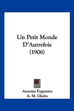 portada Un Petit Monde D'Autrefois (1906)