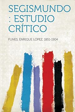 portada Segismundo: Estudio Crítico (in Spanish)