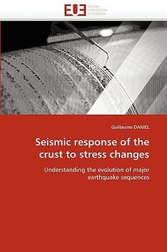 portada seismic response of the crust to stress changes (en Inglés)