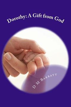 portada Dorothy: A Gift from God (in English)