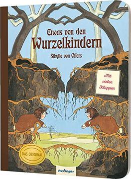 portada Etwas von den Wurzelkindern: Pappbilderbuch mit Klappen: Der Nostalgie-Klassiker (en Alemán)