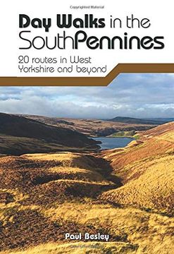 portada Day Walks in the South Pennines: 20 Routes in West Yorkshire and Beyond 