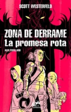 portada Zona de Derrame la Promesa Rota (in Spanish)