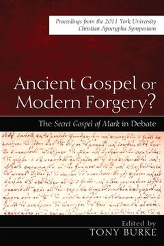 portada Ancient Gospel or Modern Forgery? (in English)