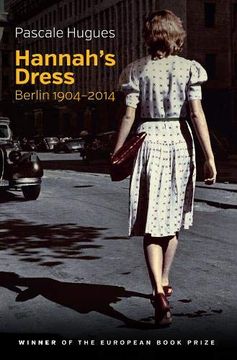 portada Hannah's Dress: Berlin 1904 - 2014 (en Inglés)