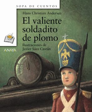 portada El Valiente Soldadito de Plomo (in Spanish)