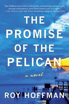 portada The Promise of the Pelican: A Novel (in English)