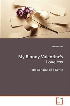 portada my bloody valentine's loveless (en Inglés)
