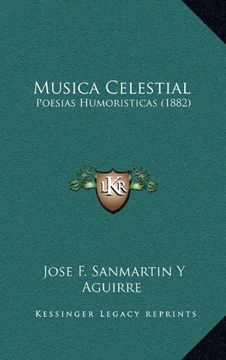 portada Musica Celestial: Poesias Humoristicas (1882) (in Spanish)