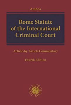 portada Rome Statute of the International Criminal Court: Article-By-Article Commentary (en Inglés)