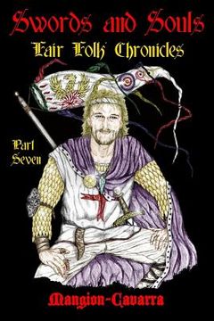 portada Swords and Souls, 'Fair Folk' Chronicles, Part Seven (en Inglés)