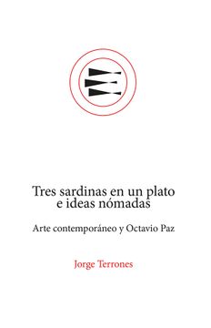 portada Tres Sardinas en un Plato e Ideas Nómadas (in Spanish)