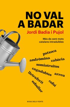 portada NO VAL A BADAR (in Catalá)