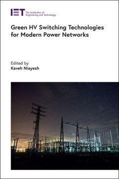 portada Green hv Switching Technologies for Modern Power Networks (Energy Engineering) 