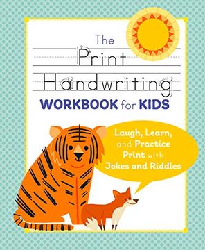portada The Print Handwriting Workbook for Kids: Laugh, Learn, and Practice Print With Jokes and Riddles (in English)