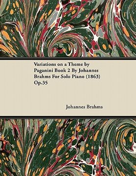 portada variations on a theme by paganini book 2 by johannes brahms for solo piano (1863) op.35 (in English)