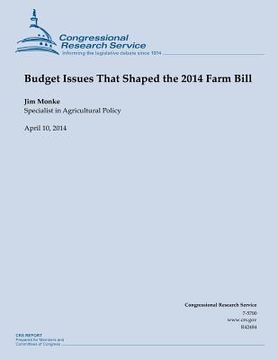 portada Budget Issues That Shaped the 2014 Farm Bill (in English)