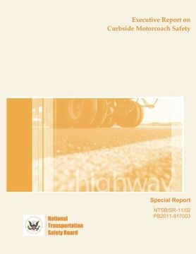 portada Special Report: Executive Report on Curbside Motorcoach Safety